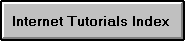 Index to Internet Tutorials