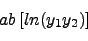 \begin{displaymath}ab \left [ ln(y_1 y_2) \right] \nonumber \end{displaymath}