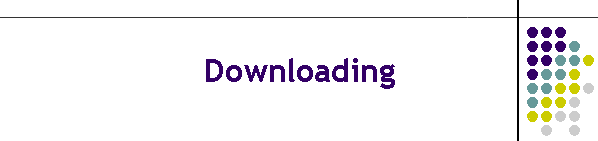 Downloading