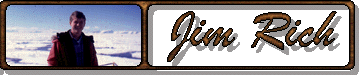 Back to Jim Rich's 
Homepage