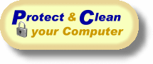 Protect and Clean your Computer
