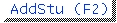 <AddStu (F4)>