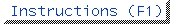 <Instructions (F1)>