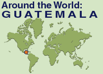 Around the World: Guatemala
