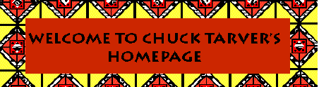 Chuck Tarver’s Homepage
