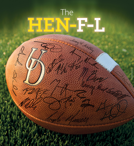 Headline: The HEN-F-L and photo of a UD football with signatures of alum in the NFL