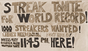 banner that says streak tonite for world record! 1,000 streakers wanted!